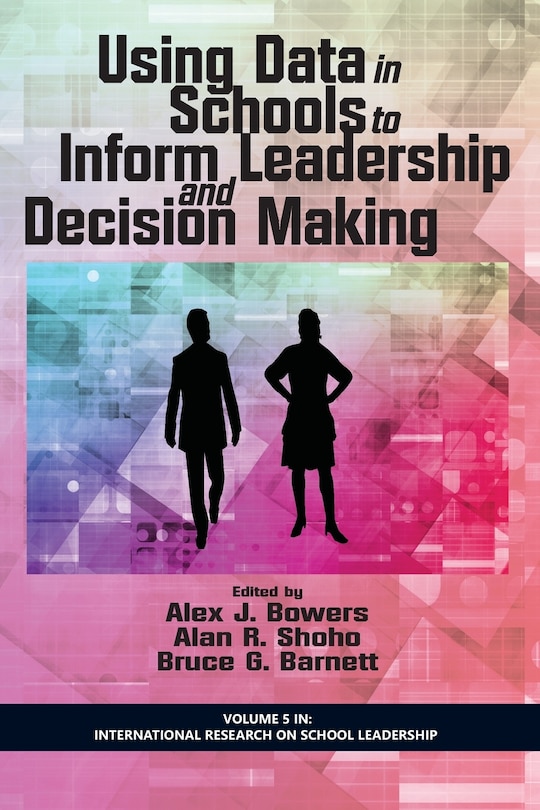 Front cover_Using Data in Schools to Inform Leadership and Decision Making