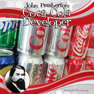 Front cover_John Pemberton: Coca-Cola Developer