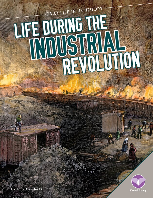 Front cover_Life During the Industrial Revolution