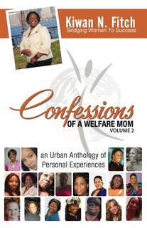 Front cover_Confessions of a Welfare Mom - Volume 2