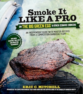 Front cover_Smoke It Like a Pro on the Big Green Egg & Other Ceramic Cookers