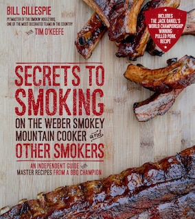 Front cover_Secrets to Smoking on the Weber Smokey Mountain Cooker and Other Smokers