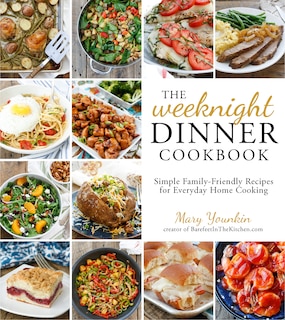 Front cover_The Weeknight Dinner Cookbook