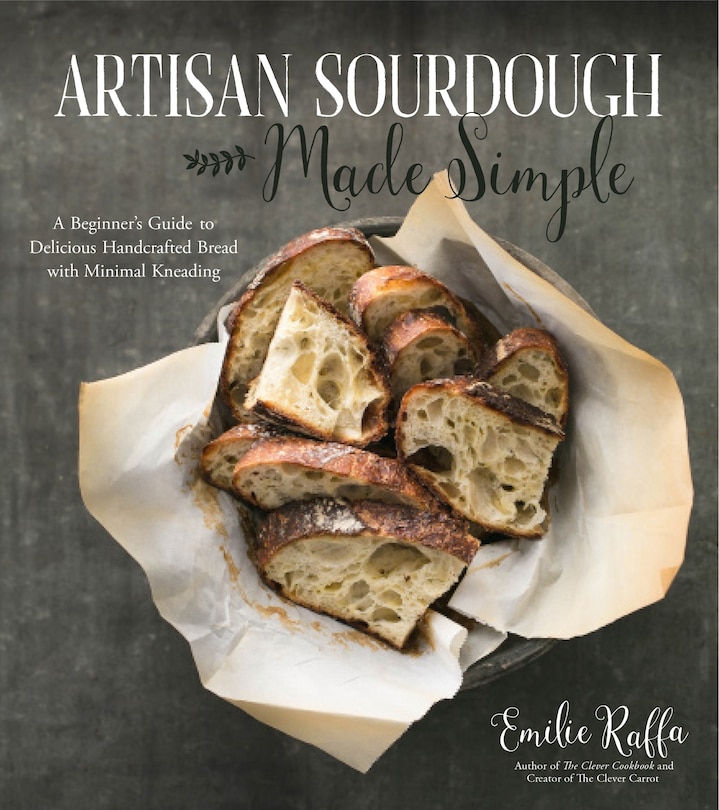 Front cover_Artisan Sourdough Made Simple
