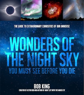 Front cover_Wonders Of The Night Sky You Must See Before You Die