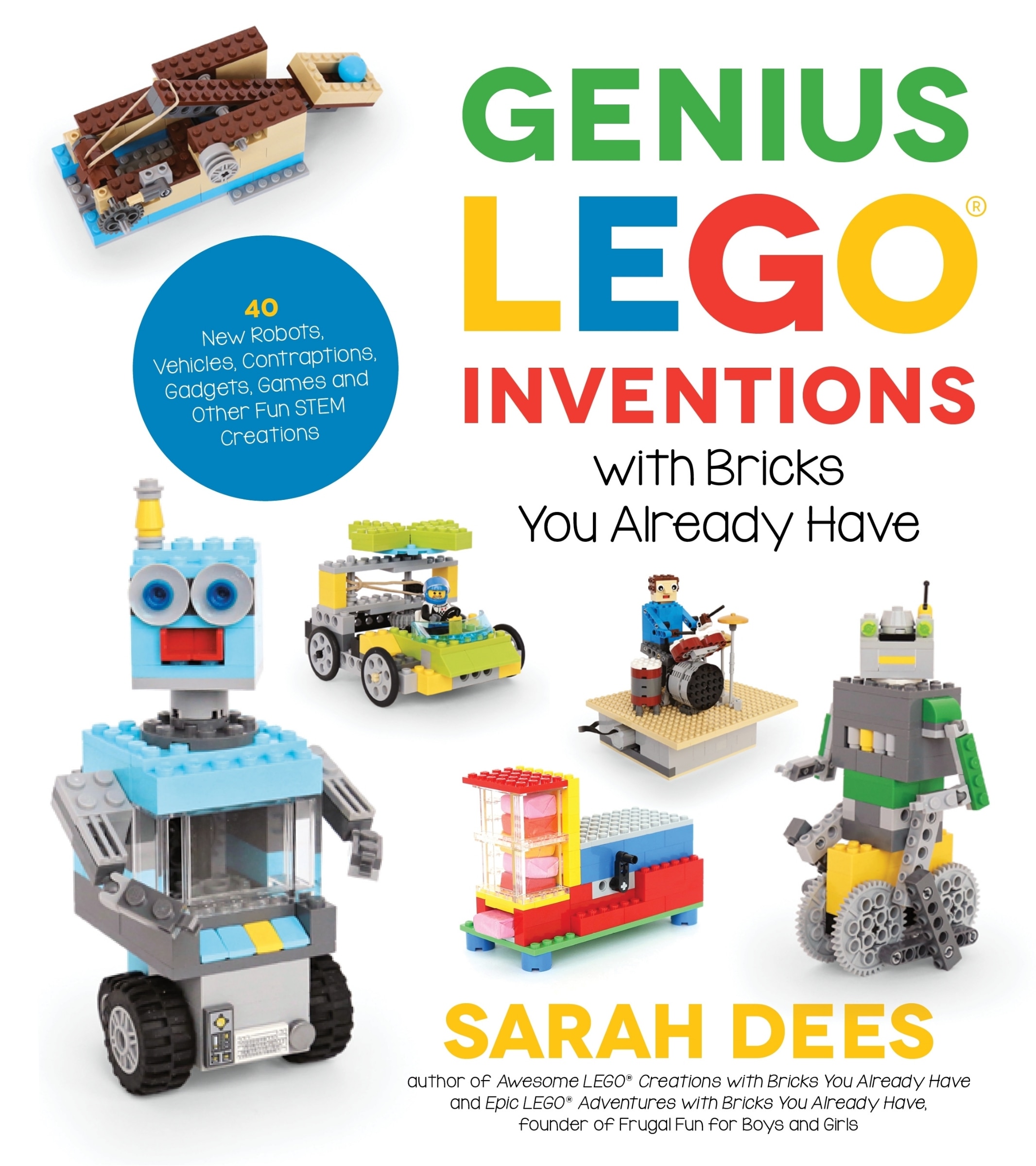 Awesome lego creations with bricks you already have outlet