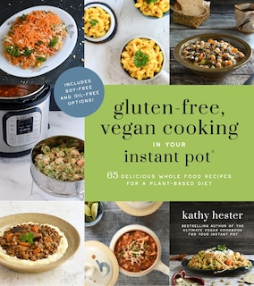 Front cover_GLUTENFREE VEGAN CKNG IN YOUR INSTANT PO