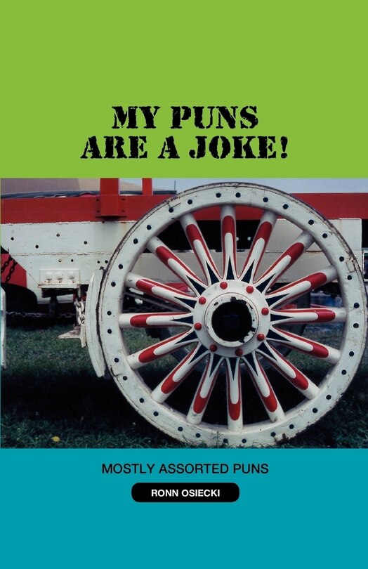 Front cover_My Puns Are a Joke!