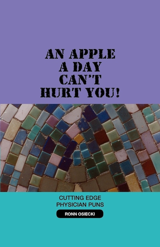 Front cover_An Apple a Day Can't Hurt You!
