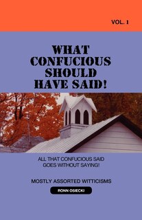 Couverture_What Confucious Should Have Said! VOL 1