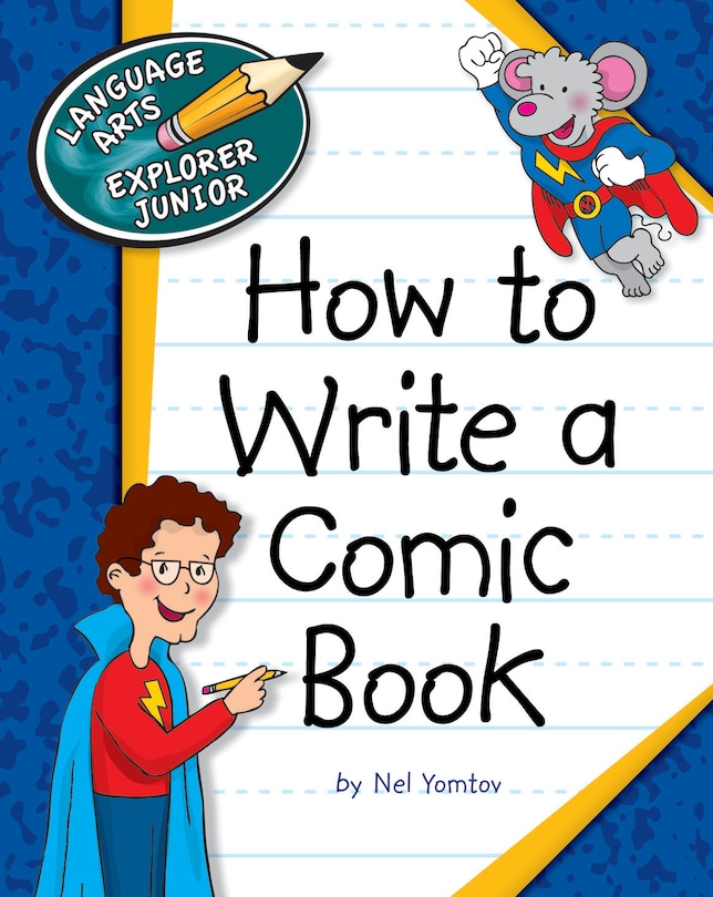 Front cover_How to Write a Comic Book