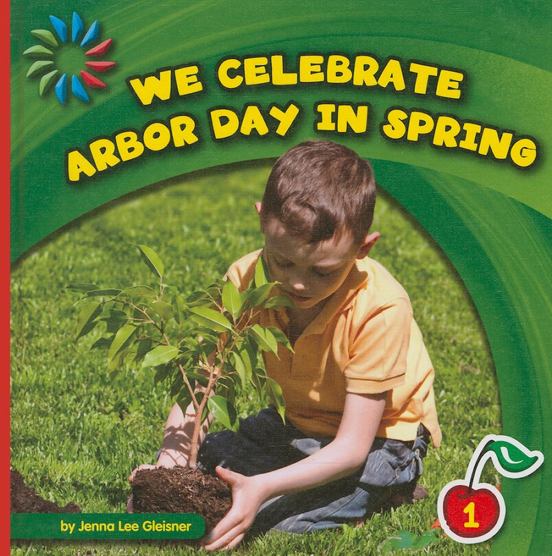 Front cover_We Celebrate Arbor Day in Spring