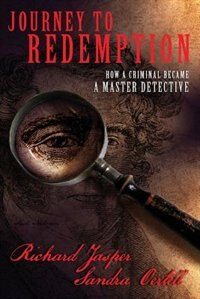 Journey to Redemption: How a criminal became a master detective