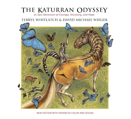 The Katurran Odyssey: An Epic Adventure of Courage, Discovery, and Hope