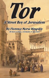 Couverture_Tor, a Street Boy of Jerusalem