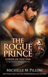 The Rogue Prince: A Qurilixen World Novel