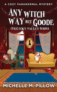 Couverture_Any Witch Way But Goode