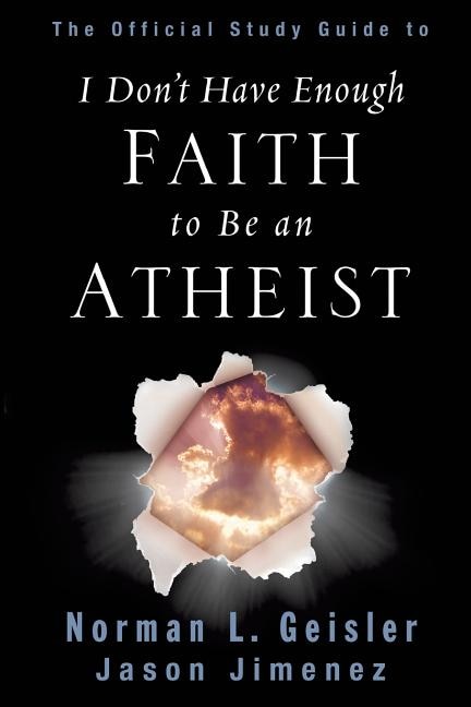 Front cover_The Official Study Guide to I Don't Have Enough Faith to Be an Atheist