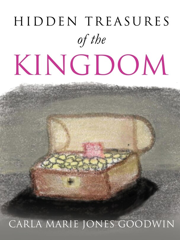 Couverture_Hidhidden Treasures of the Kingdomden Treasures of the Kingdom