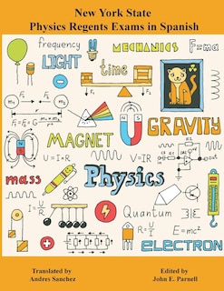 Couverture_New York State Regents Physics Exams in Spanish