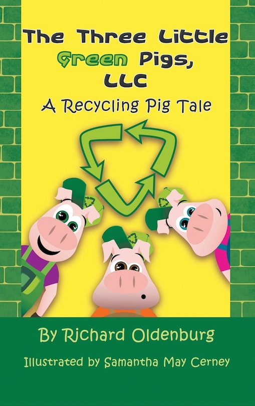 Couverture_The Three Little Green Pigs, Llc
