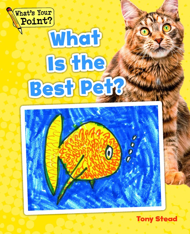 Front cover_What is the Best Pet?