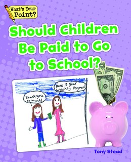 Couverture_Should Children Be Paid To Go To School?