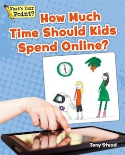Couverture_How Much Time Should Kids Spend Online?