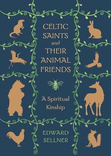 Couverture_Celtic Saints and Their Animal Friends
