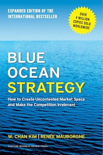 Front cover_Blue Ocean Strategy, Expanded Edition
