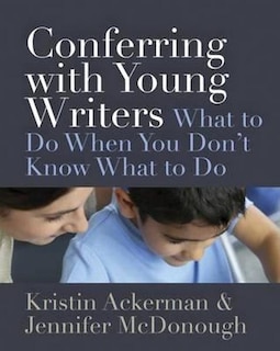 Front cover_Conferring with Young Writers