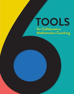 Couverture_6 Tools for Collaborative Mathematics Coaching