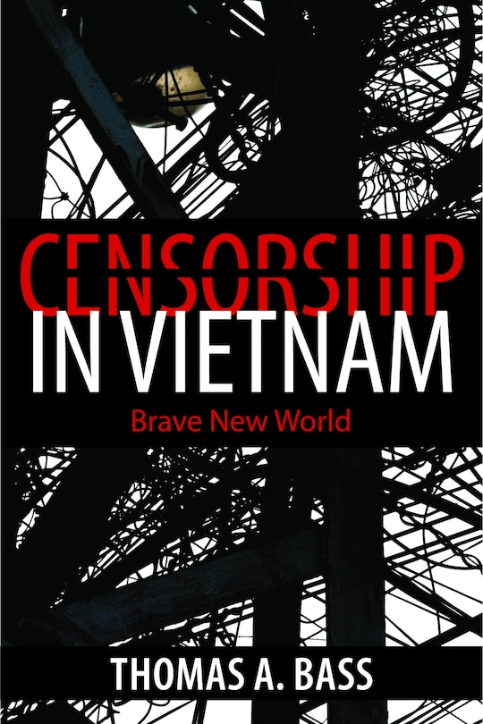 Front cover_Censorship In Vietnam