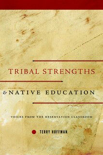 Front cover_Tribal Strengths And Native Education