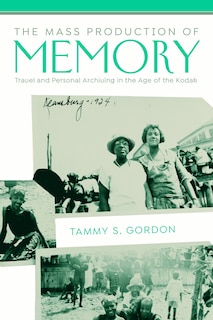 Couverture_The Mass Production of Memory