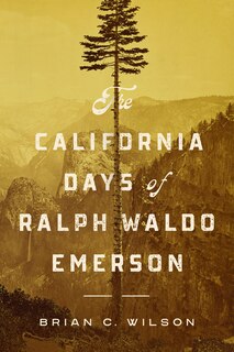 Front cover_The California Days of Ralph Waldo Emerson