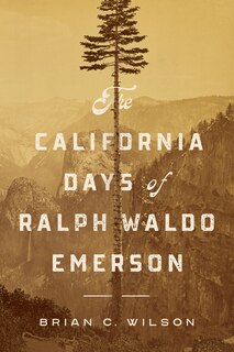 Front cover_The California Days of Ralph Waldo Emerson