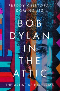 Front cover_Bob Dylan in the Attic