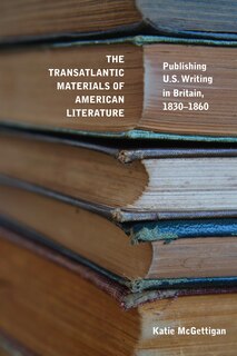 Front cover_The Transatlantic Materials of American Literature