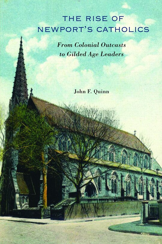 Front cover_The Rise of Newport’s Catholics