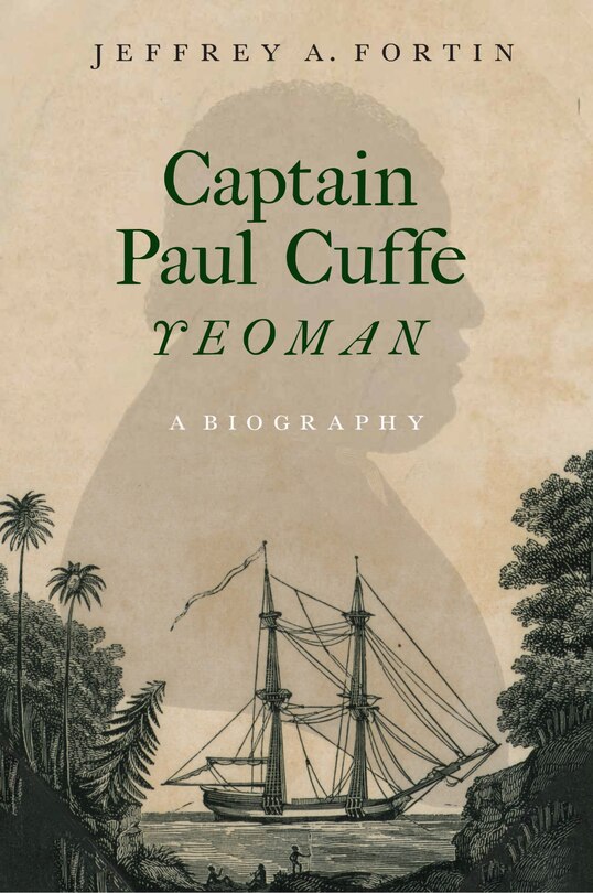 Front cover_Captain Paul Cuffe, Yeoman