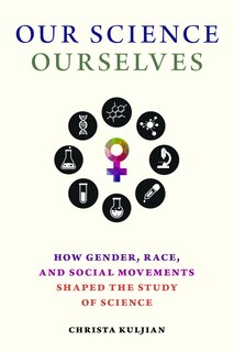 Couverture_Our Science, Ourselves