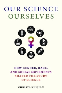 Couverture_Our Science, Ourselves