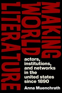 Front cover_Making World Literature