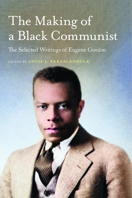 Front cover_The Making of a Black Communist