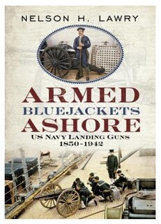 Couverture_Armed Bluejackets Ashore