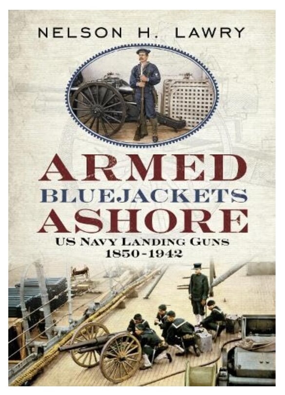 Couverture_Armed Bluejackets Ashore