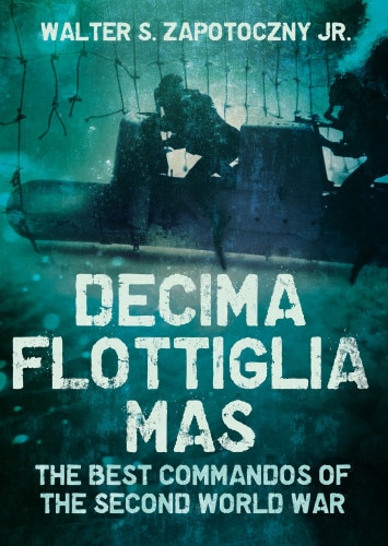 Front cover_Decima Flottiglia Mas