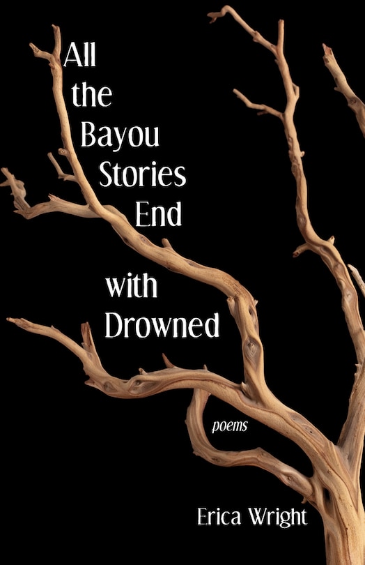 Front cover_All the Bayou Stories End with Drowned