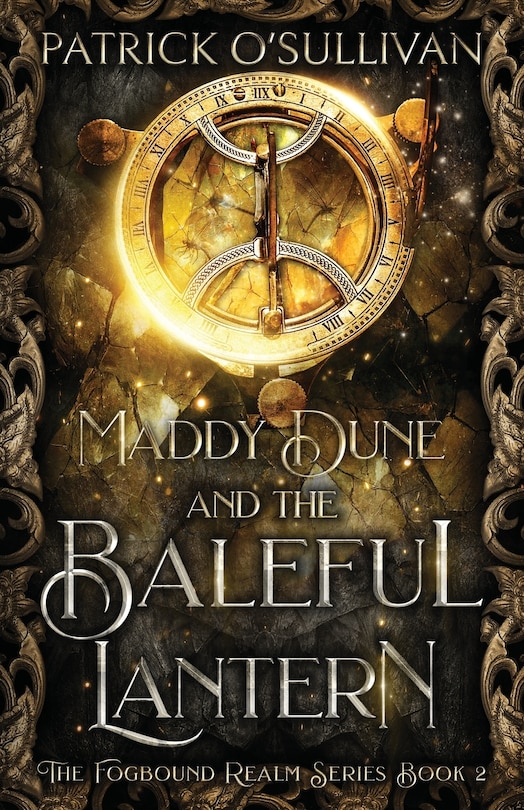 Front cover_Maddy Dune and the Baleful Lantern